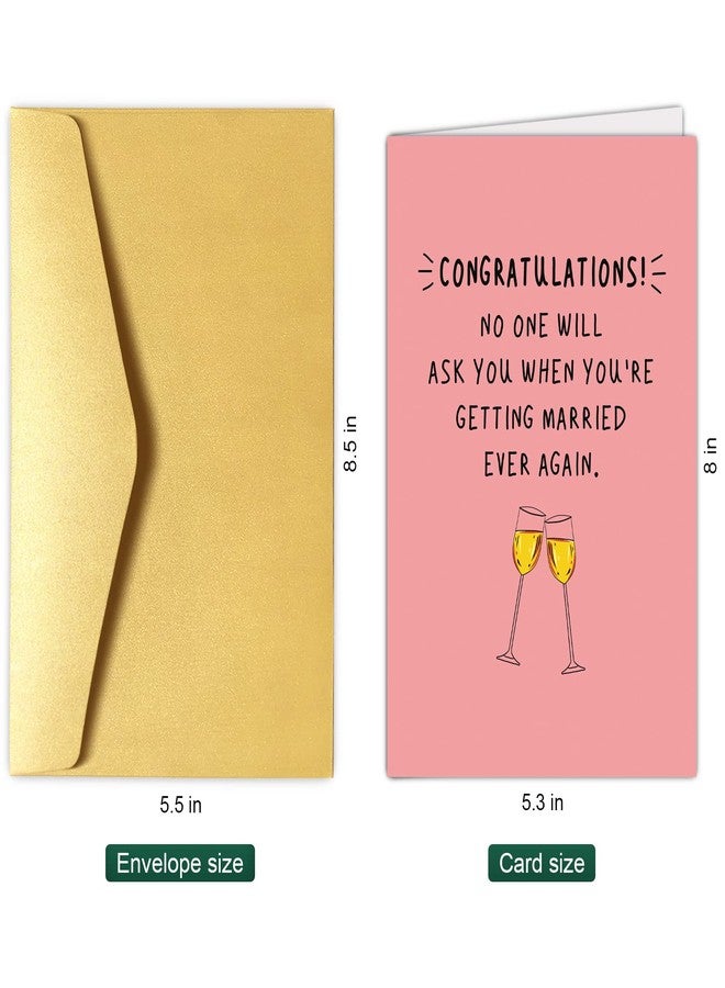 Chenive Funny Wedding Card, Congratulations Engagement Card, Bridal Shower Card, Bachelorette Party, No One Will Ask You When You're Getting Married Ever Again - Image 2